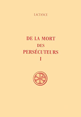 DE LA MORT DES PERSECUTEURS - TOME 1 book cover