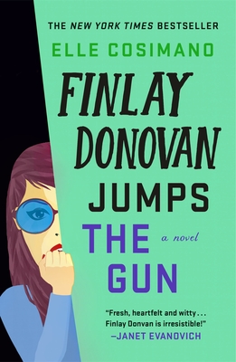 Finlay Donovan Jumps the Gun (Finlay Donovan, #3)