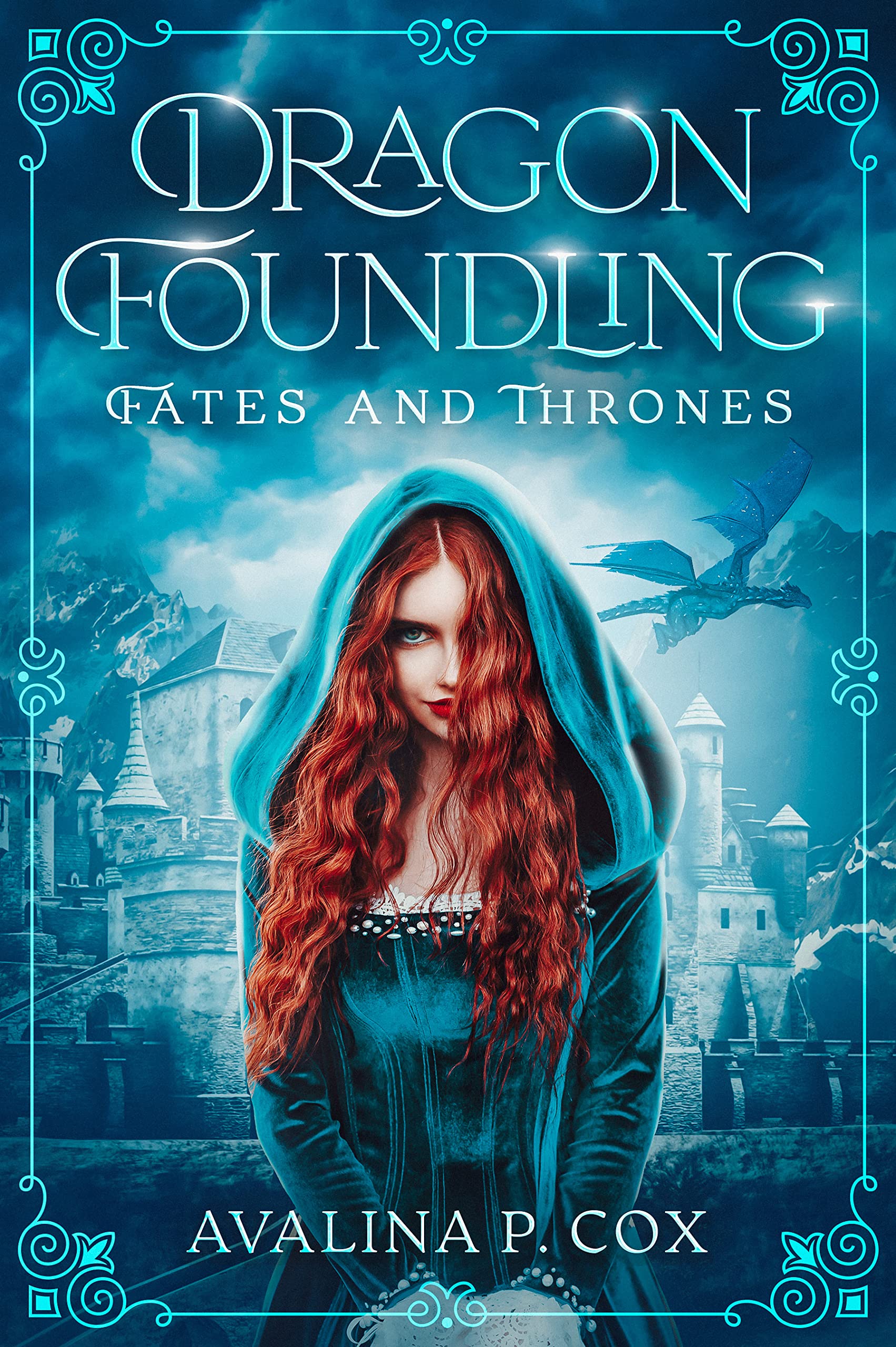 Dragon Foundling: Fates and Thrones : Dragons of Artaminis Book one