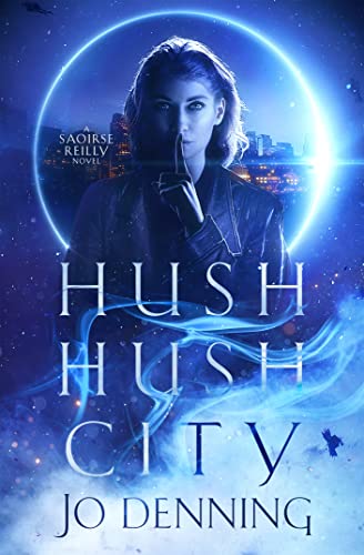 Hush Hush City: Dark Urban Fantasy