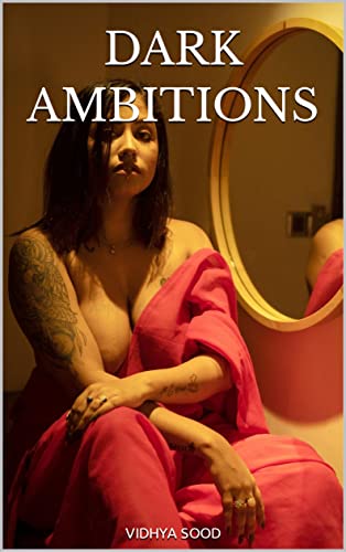 DARK AMBITIONS