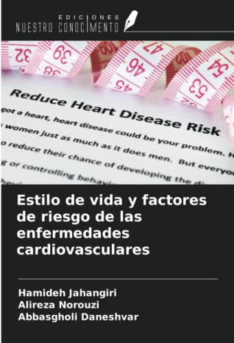 Estilo de vida y factores de riesgo de las enfermedades ...