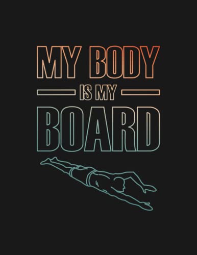 Notebook: Bodysurfing Surfing Surf Watersports 1: Appreciation Journal ...