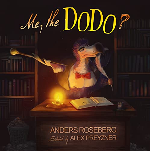 Me, the Dodo?: Memoirs of a Dodo