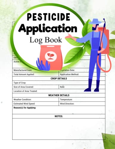 Pesticide application log book: Chemical pest and insect control application Track certified ...