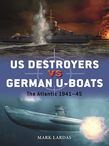 US Destroyers vs German U-Boats book cover