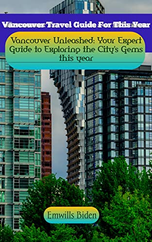 VANCOUVER TRAVEL GUIDE PDF visual data 3
