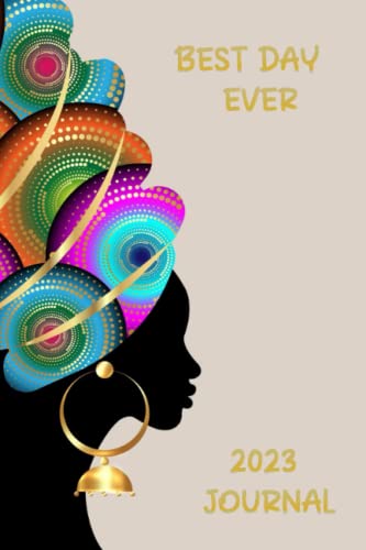 Best Day Ever Journal By Indigo Love Goodreads