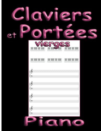 Buy Partitions Vierges Pour Piano: Cahier De Usique Avec Portées