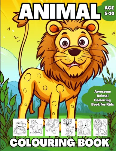 Animal Colouring Book: Awesome Animal Colouring Book for Kids by Tiago ...