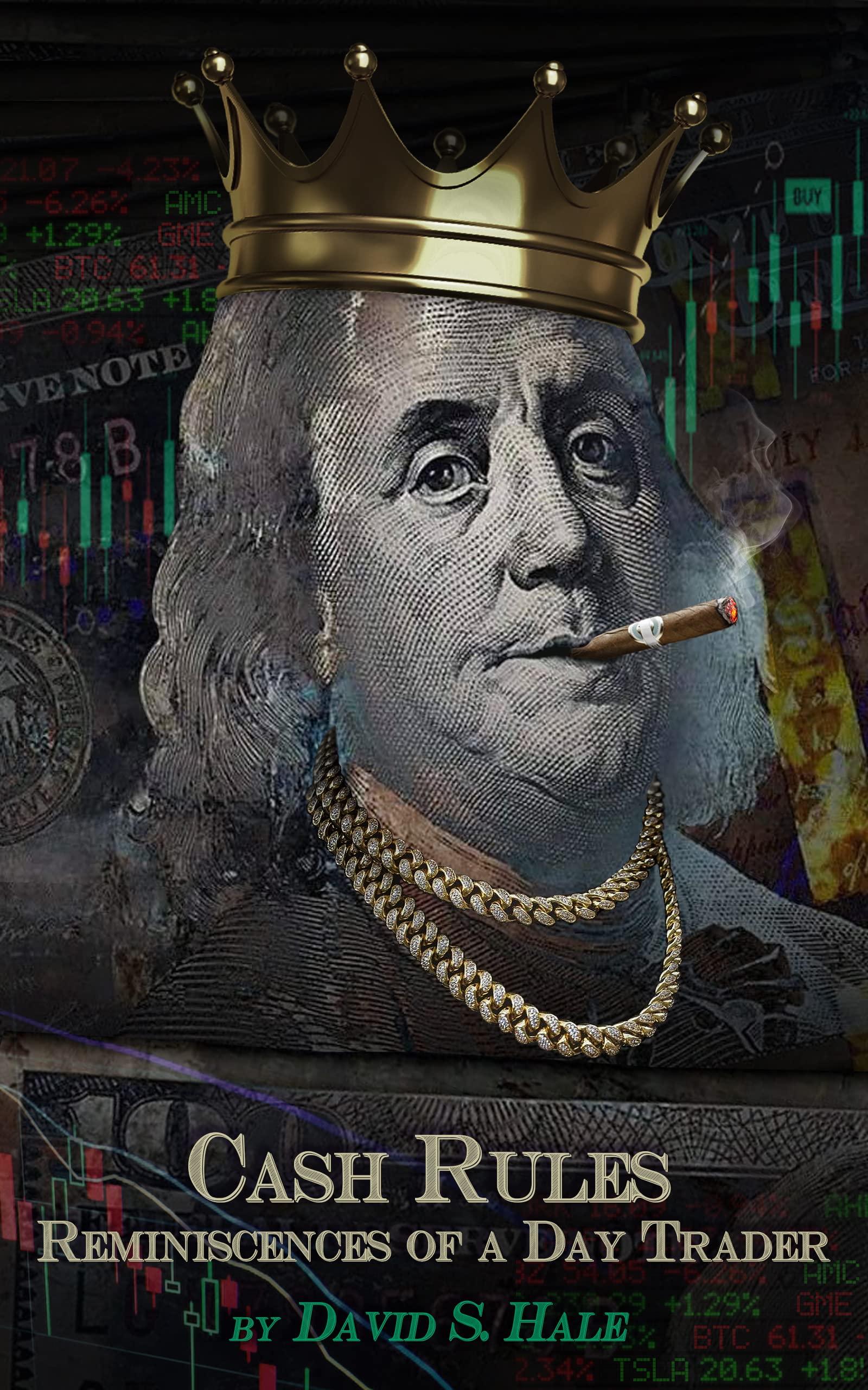 Cash Rules: Reminiscences of a Day Trader - An insider's honest guide to the secretive and lucrative world of day trading