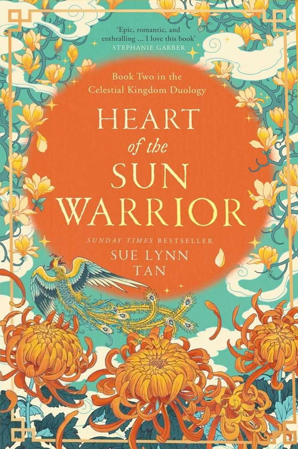Heart of the Sun Warrior (The Celestial Kingdom Duology, #2)