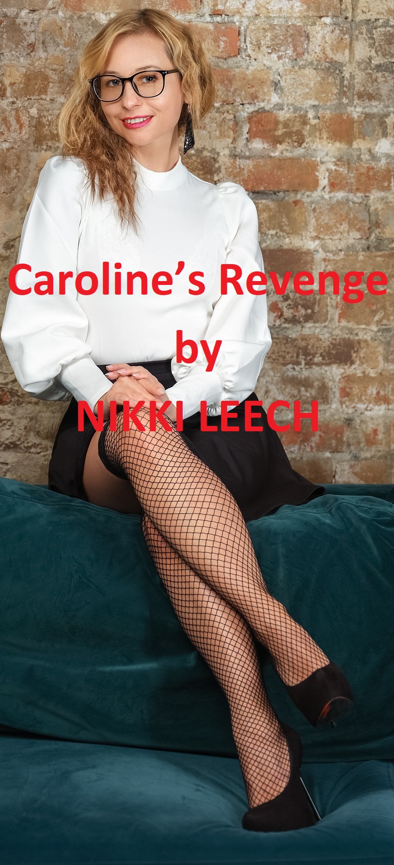 Caroline’s Revenge