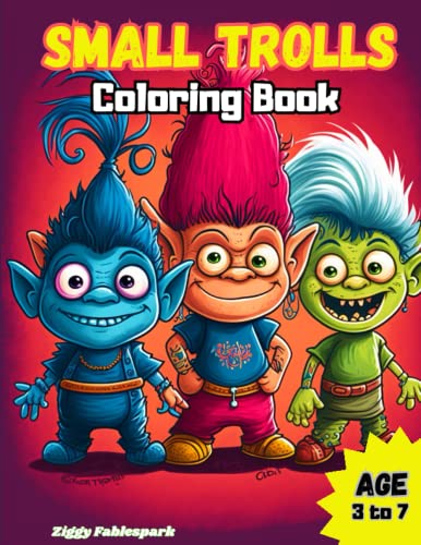 Small Trolls Coloring book: Fantasy trolls coloring books for kids age ...