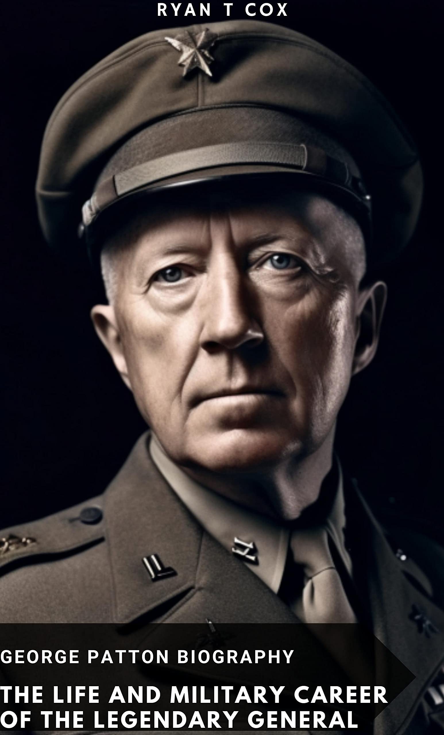 Patton Biography The Life and Military Career of the Legendary