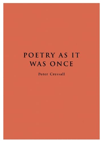 Poetry As It Was Once