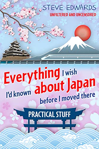 Everything I Wish I'd Known About Japan Before I Moved There book cover