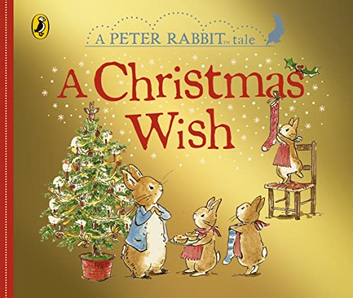 Peter Rabbit Tales: A Christmas Wish: A festive board book