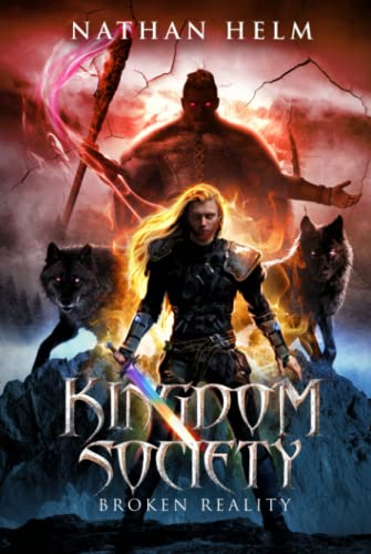 Kingdom Society: Broken Reality
