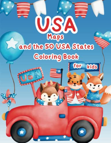 USA Maps and the 50 USA States: Coloring Book for kids by Editorial ...