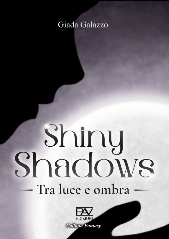Shiny Shadows: Tra luce e ombra