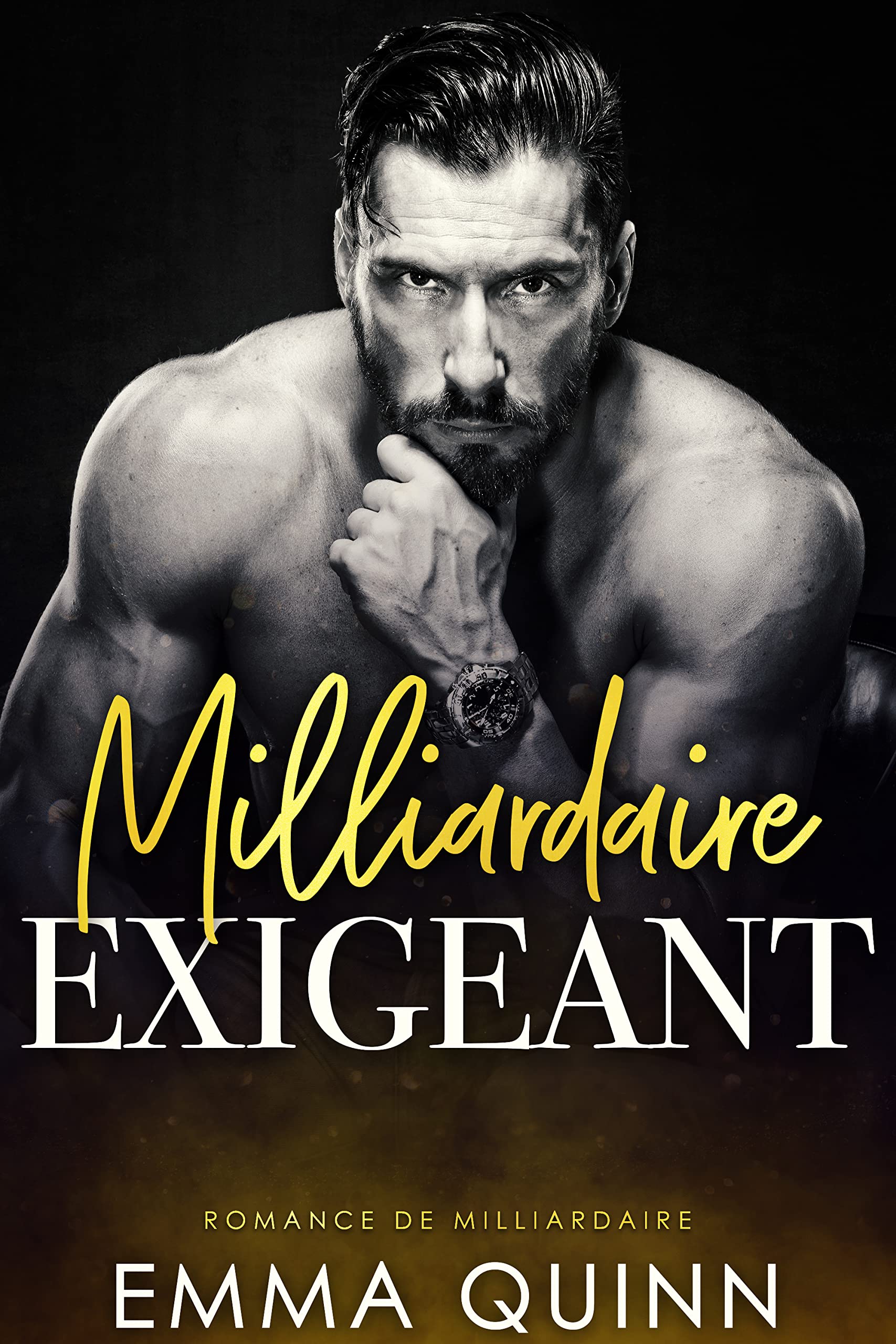 Milliardaire Exigeant