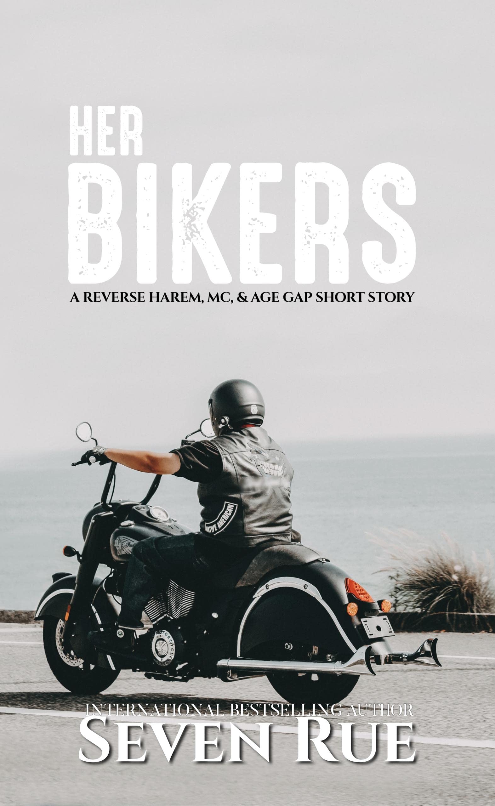 Her Bikers by Seven Rue Goodreads