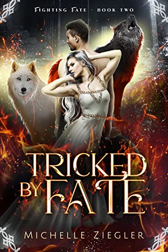Tricked by Fate: A wolf shifter fated mate book