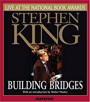 Building Bridges Stephen King Live at the National Book Award