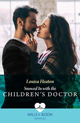 Snowed In with the Children's Doctor