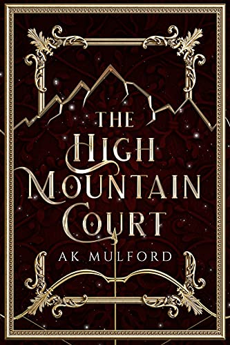 The High Mountain Court (Five Crowns of Okrith #1)
