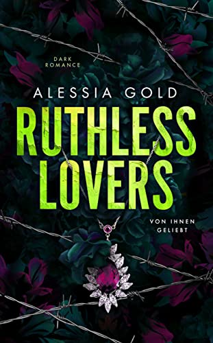 Ruthless Lovers - Von ihnen geliebt