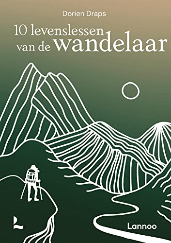 10 levenslessen van de wandelaar