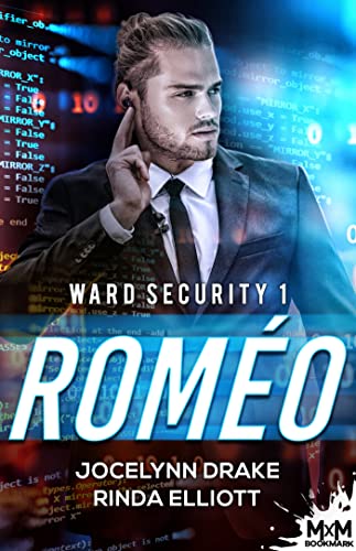 Roméo: Ward Security, T1