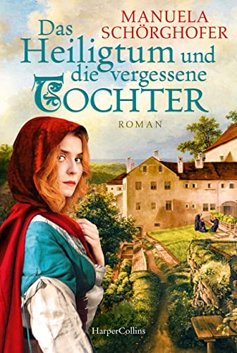 Das Heiligtum und die vergessene Tochter: Roman | | Ein Mord im Kloster und eine gefährliche Reise durch das mittelalterliche Europa – spannend, detailliert ... (Bergkloster 2)