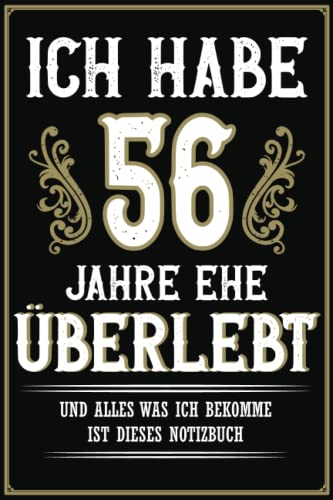 Ich Habe 56 Jahre Überlebt 56 Jahre Verheiratet Asternhochzeit 120