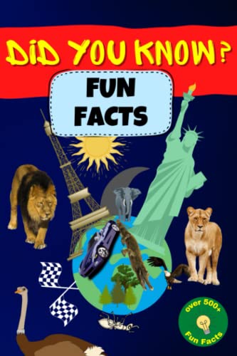 Did You Know? Fun Facts: Awesome Universal Facts Book with Over 500 ...