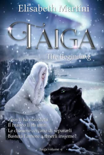 TAIGA: The beginning (Serie Taiga)
