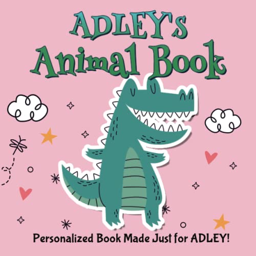 Adley's Animal Book by All About You Goodreads