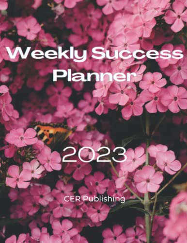 2023 Weekly Success Planner / Calendar Journal for Women: Success ...