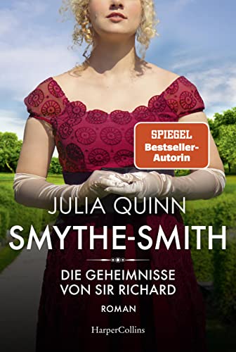 Die Geheimnisse von Sir Richard (Smythe-Smith #4)