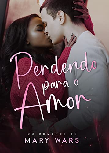 Perdendo Para o Amor