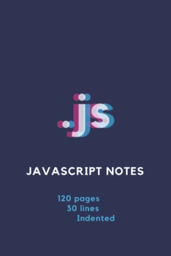 JavaScript Notes: Coding Notebook with Indented Lines for Developers ...