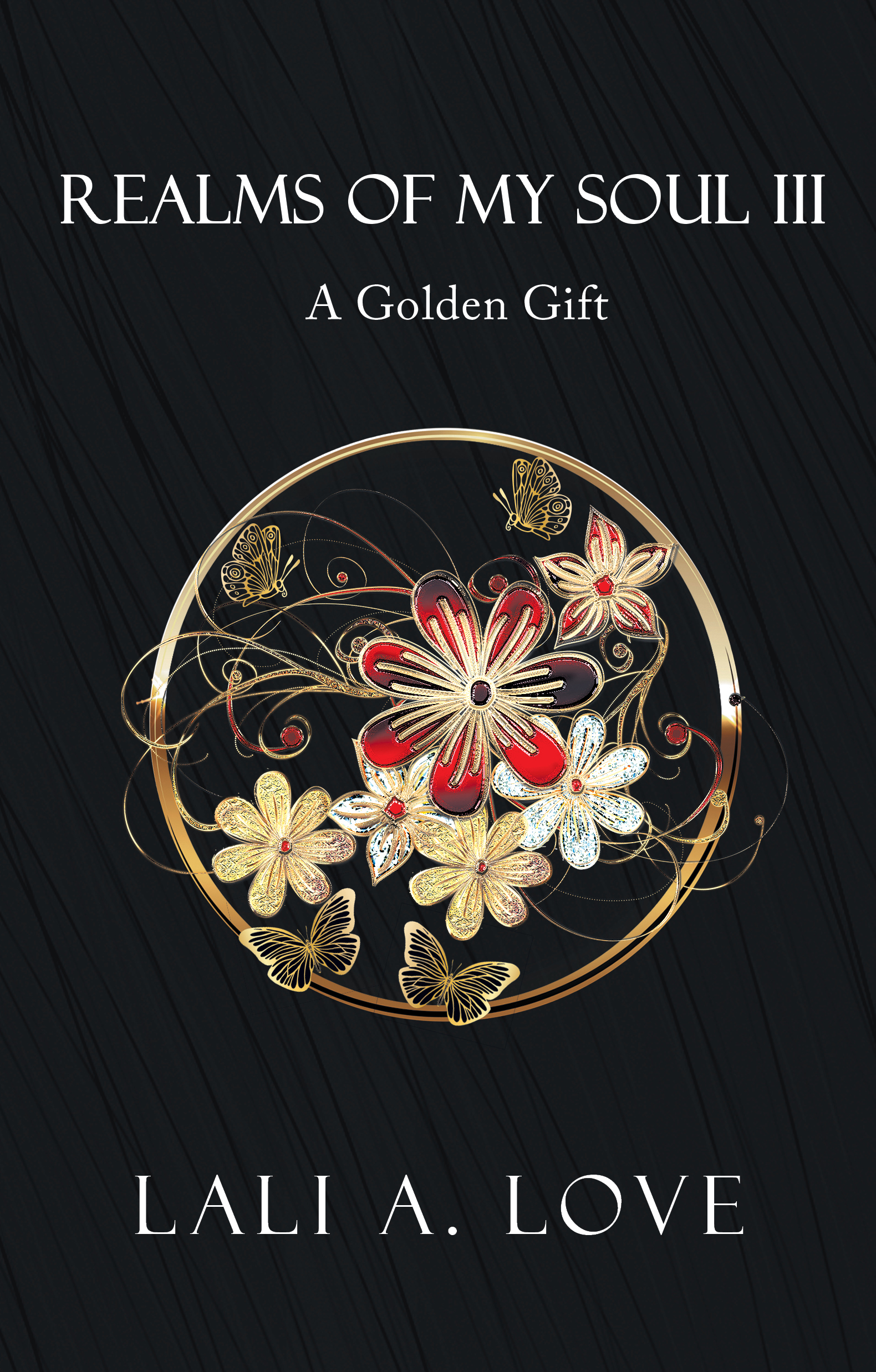 Realms of My Soul III: A Golden Gift
