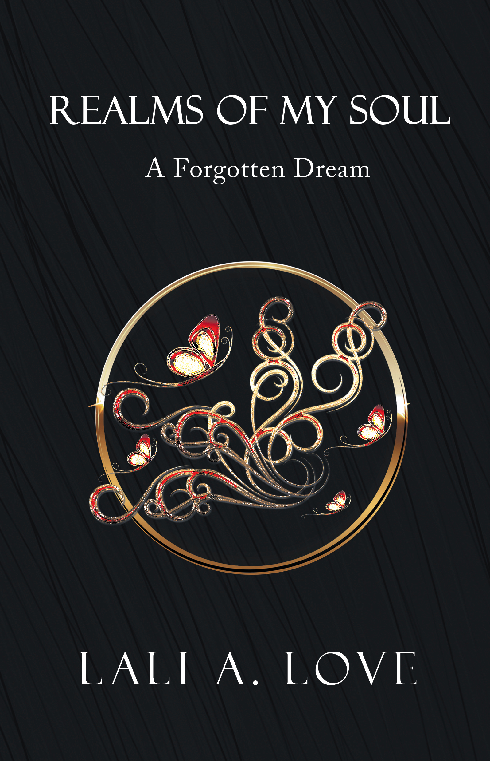 Realms of My Soul: A Forgotten Dream