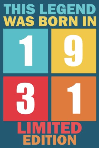 This Legend Was Born In 1931 Limited Edition: 92 year old 92nd Birthday