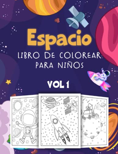 libro de colorear para niños del espacio: Un impresionante libro para ...