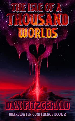 The Isle of a Thousand Worlds