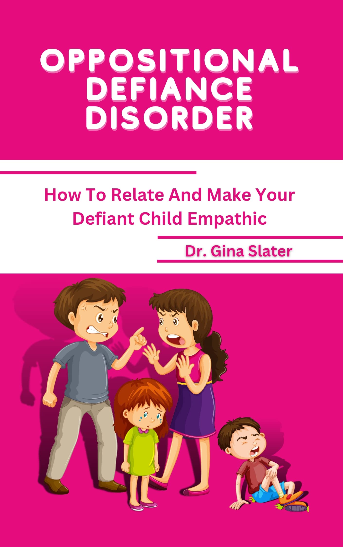 Oppositional Defiance Disorder How to Relate and Make your Defiant