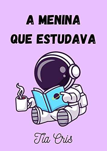 A menina que estudava